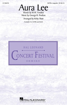 AURA LEE SATB A CAPPELLA