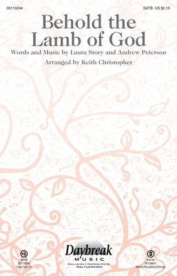 BEHOLD THE LAMB OF GOD SATB