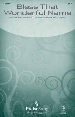 BLESS THAT WONDERFUL NAME SATB/PIANO