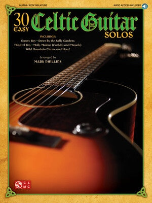 30 EASY CELTIC GUITAR SOLOS NOTES & TAB BK/CD