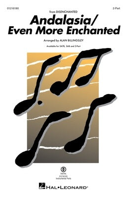 ANDALASIA/EVEN MORE ENCHANTED FROM DISENCHANTED 2 PART/PIANO