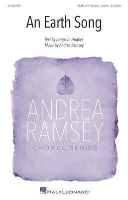 AN EARTH SONG SATB/PIANO/CAJON/CELLO