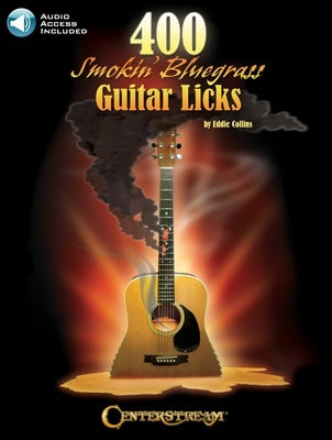 400 SMOKIN BLUEGRASS GUITAR LICKS BK/OLA