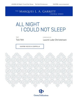 ALL NIGHT I COULD NOT SLEEP SSATBB A CAPPELLA (POD)