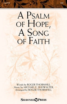 A PSALM OF HOPE A SONG OF FAITH SAB/PIANO