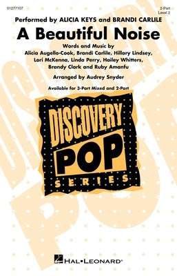 A BEAUTIFUL NOISE 2 PART/PIANO