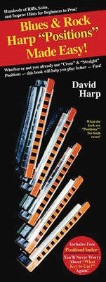 BLUES & ROCK HARP POSITIONS MADE EASY