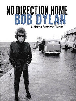 BOB DYLAN - NO DIRECTION HOME