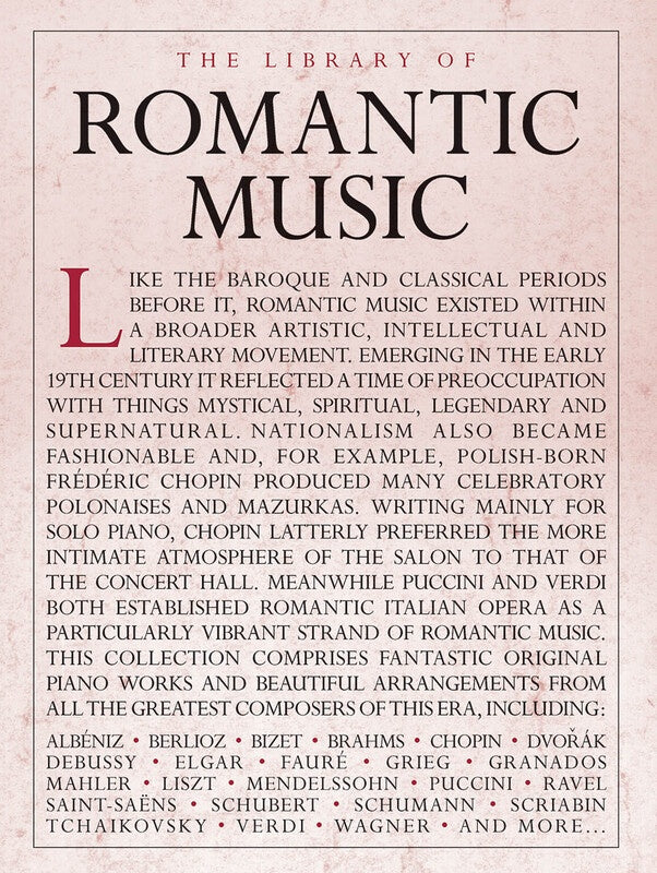 THE LIBRARY OF ROMANTIC MUSIC