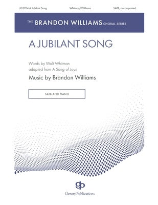 A JUBILANT SONG SATB/PIANO