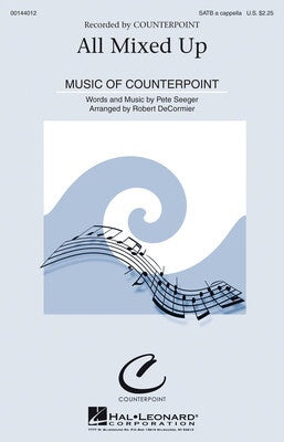 ALL MIXED UP SATB A CAPPELLA