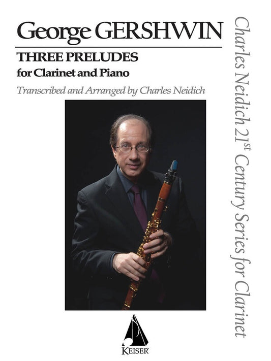 GERSHWIN - 3 PRELUDES CLARINET/PIANO ARR NEIDICH (POD)