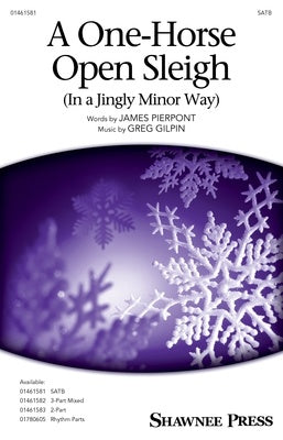 A ONE-HORSE OPEN SLEIGH (IN A JINGLY MINOR WAY) SATB/PIANO