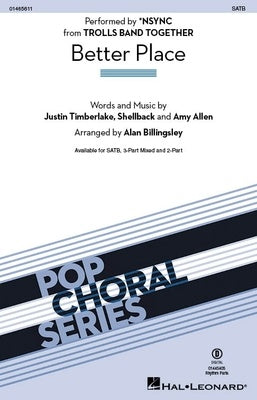 BETTER PLACE (FROM TROLLS BAND TOGETHER) SATB/PIANO