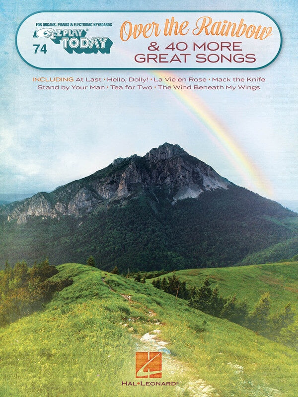 OVER THE RAINBOW & 40 MORE GREAT SONGS EZ PLAY 074