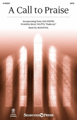 A CALL TO PRAISE SATB/PIANO