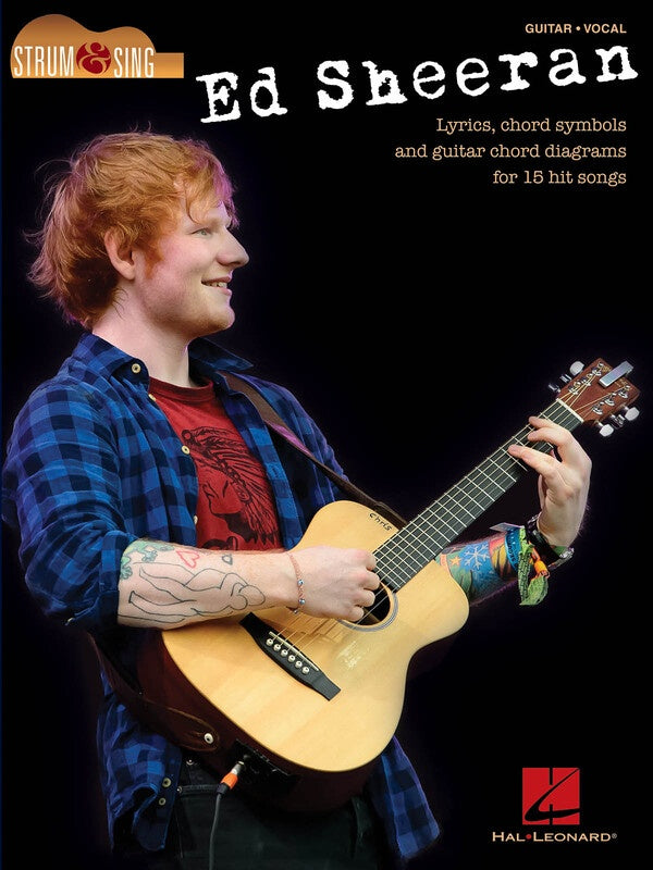 ED SHEERAN - STRUM & SING