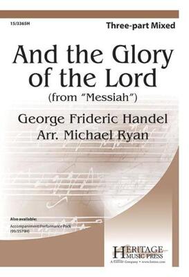 AND THE GLORY OF THE LORD 3 PART MIXED