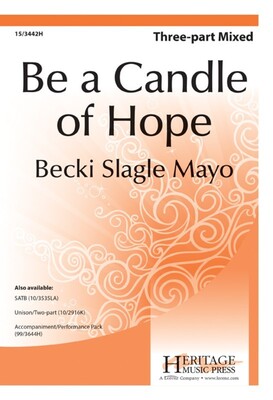 BE A CANDLE OF HOPE 3 PART MIXED