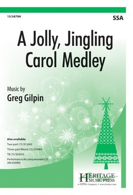 A JOLLY JINGLING CAROL MEDLEY SSA