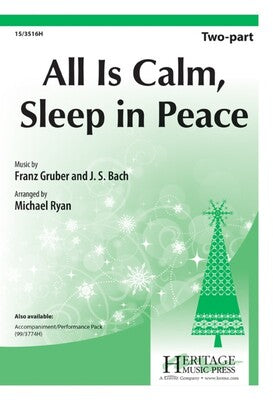ALL IS CALM SLEEP IN PEACE 2 PART