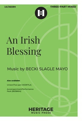 AN IRISH BLESSING 3 PART MIXED