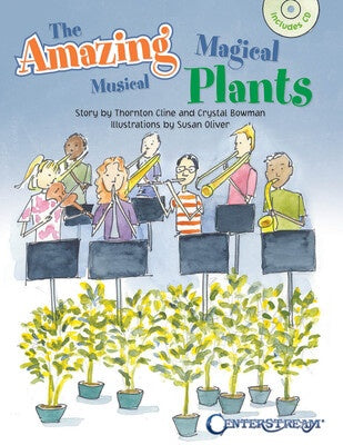 AMAZING MAGICAL MUSICAL PLANTS BK/CD