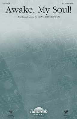 AWAKE MY SOUL! SATB