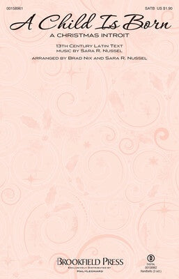 A CHILD IS BORN SATB