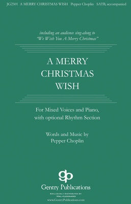A MERRY CHRISTMAS WISH SATB