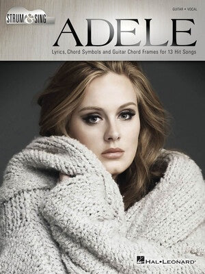 ADELE - STRUM & SING