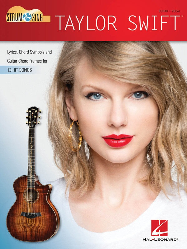 TAYLOR SWIFT - STRUM & SING GUITAR LYRICS/CHORDS