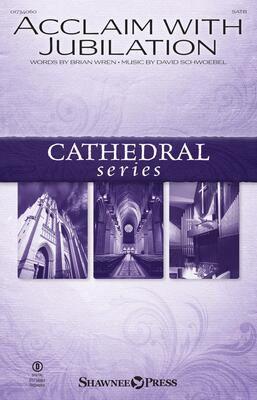 ACCLAIM WITH JUBILATION SATB/PIANO