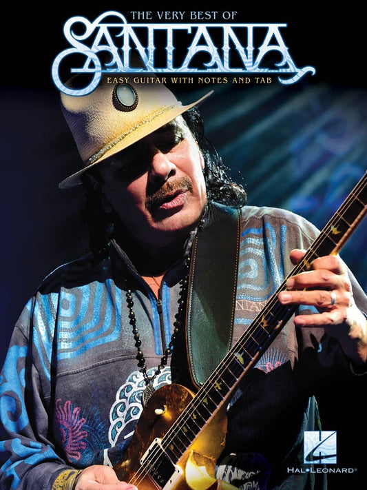 VERY BEST OF SANTANA EASY GUITAR NOTES & TAB