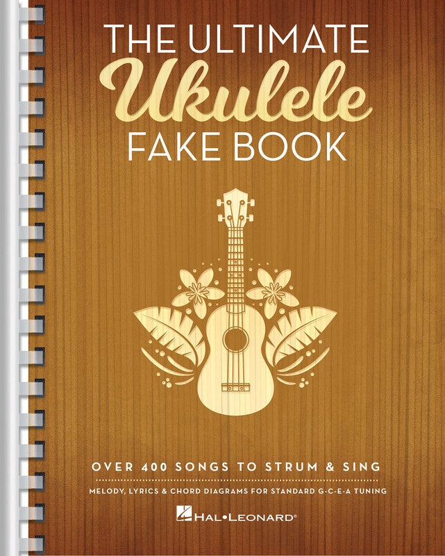 THE ULTIMATE UKULELE FAKE BOOK