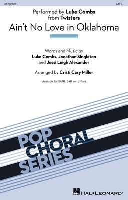 AINT NO LOVE IN OKLAHOMA FROM TWISTERS SATB/PIANO