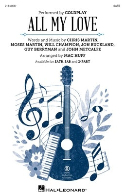 ALL MY LOVE SATB/PIANO