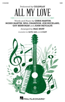 ALL MY LOVE SAB/PIANO