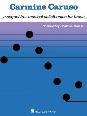 A SEQUEL TO MUSIC CALISTHENICS FOR BRASS