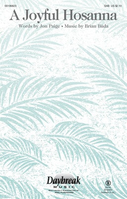 A JOYFUL HOSANNA SAB