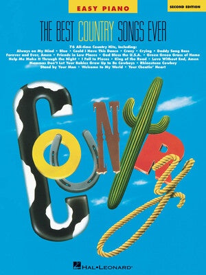BEST COUNTRY SONGS EVER EASY PIANO 2ND EDITION