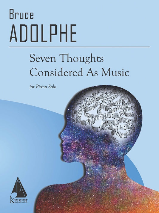 SEVEN THOUGHTS CONSIDERED AS MUSIC PIANO