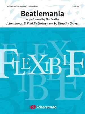 BEATLEMANIA FLEXIBLE 4 PART BAND GR 2.5 SC/PTS