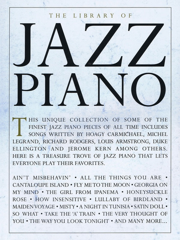 THE LIBRARY OF JAZZ PIANO