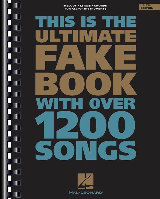 THE ULTIMATE FAKE BOOK C INSTRUMENTS 5TH EDITED