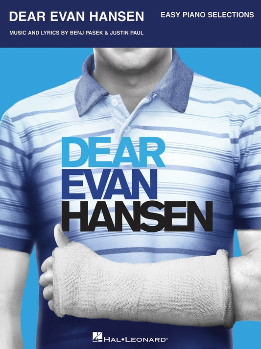 DEAR EVAN HANSEN EASY PIANO VOCAL SELECTIONS