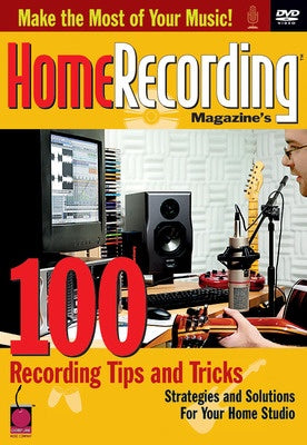 100 RECORDING TIPS & TRICKS DVD