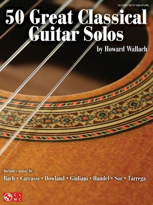 50 GREAT CLASSICAL GUITAR SOLOS W/TAB