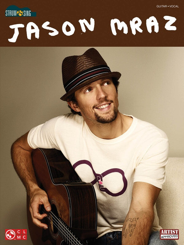 JASON MRAZ STRUM & SING GTR CHORDS LYRICS