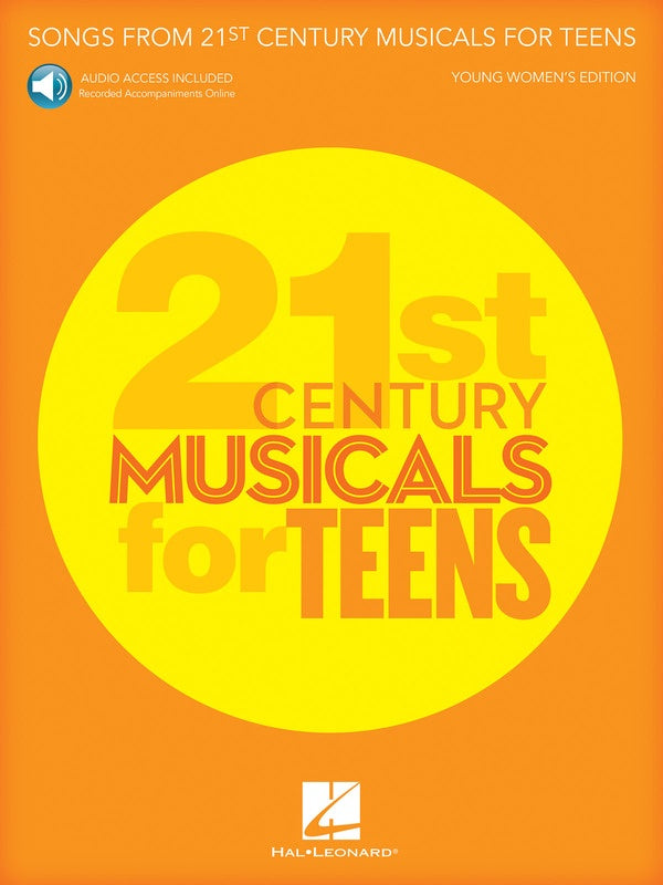 SONGS 21ST CENTURY MUSICALS TEENS YOUNG WOMEN BK/OLA